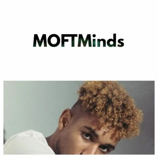 MoftMinds Ep 15: SALTI, The Mind Of An Artist
