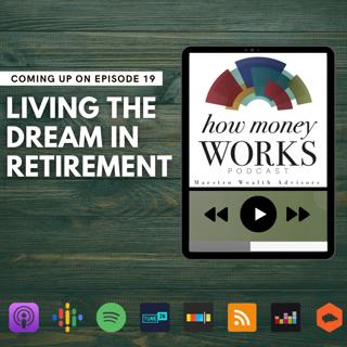 Ep 19: Living the Dream in Retirement