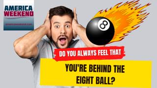 Do You Always Feel That You're Behind The Eight Ball? - Stop The Overwhelm!