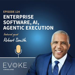 #124 - Robert Smith: Enterprise Software, AI, Agentic Execution