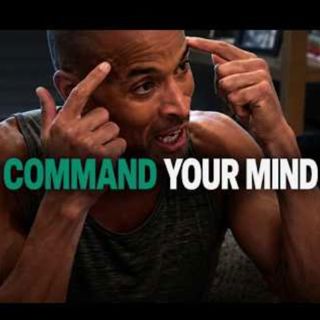 Command Your Mind | David Goggins Motivational Speech