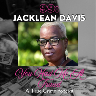 Jacklean Davis: Renowned
Homicide Detective Turned
Extortionist? PART 2