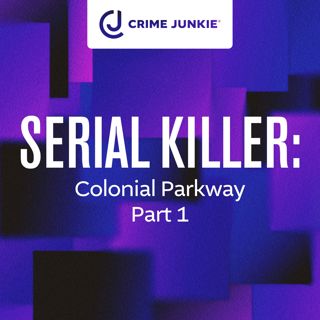 SERIAL KILLER: On The Colonial Parkway (Part 1)