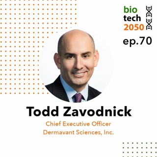 70. Modern treatments for psoriasis and atopic dermatitis, Todd Zavodnick, CEO, Dermavant Sciences