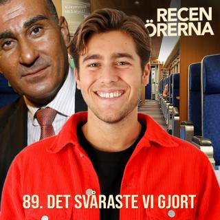 89. Det svåraste vi gjort