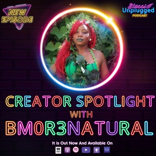 Creator Spotlight: Seven Questions with bm0r3natural
