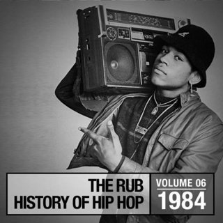 The History of Hip Hop 1984
