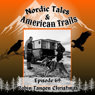 Episode 69 – Robin Tangen Returns (Christmas Special) 🎄🐕