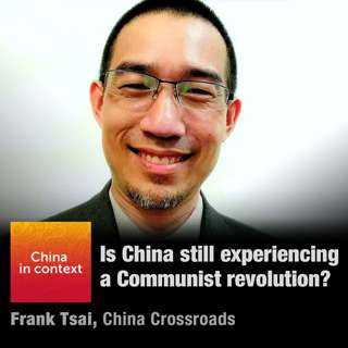 Is China still experiencing a Communist revolution?