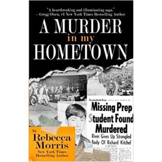 A MURDER IN MY HOMETOWN-Rebecca Morris