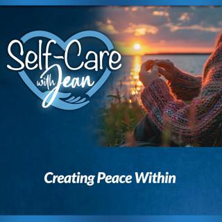 5/14/26: Creating Peace Within