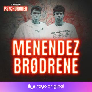 Menendez-brødrene - kaldblodige drapsmenn eller offer for incest?