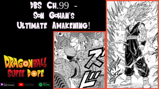 Son Gohan's Ultimate Awakening! Dragon Ball Super Manga Chapter 99 Discussion
