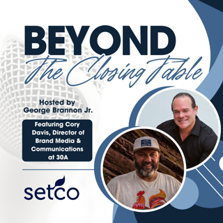 Episode 90: Building an Authentic Brand: Storytelling & Media Strategy with 30A's Cory Davis