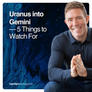 Uranus into Gemini — 5 Things to Watch For