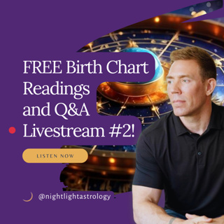 FREE Birth Chart Readings + Live Q&A #2