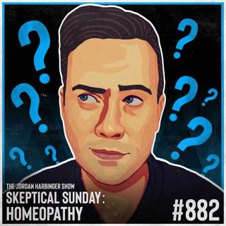 882: Homeopathy | Skeptical Sunday