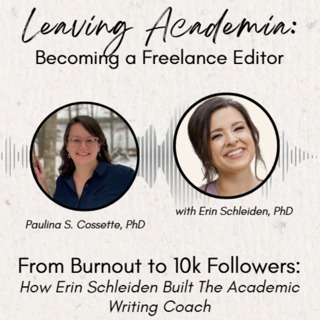 From Burnout to 10k Followers: How Erin Schleiden Built The Academic Writing Coach