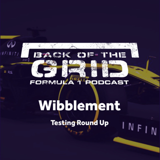 2019 Pre-Season - Wibblement - Testing Round Up