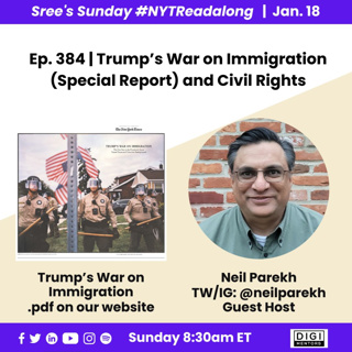 Ep. 384 - Neil Parekh (Trump's War on Immigration and Civil Rights)