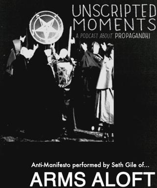 Anti-Manifesto by Seth Gile (Arms Aloft)