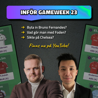 32. Fernandes in? 🤔 | Inför Gameweek 23 | Fantasy Premier League 25/26