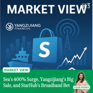 Market View: Sea’s 400% Surge, Yangzijiang’s Big Sale, and StarHub’s Broadband Bet