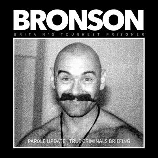 Charles Bronson Thrown Into The Cage as Parole Looms | True Criminals Briefing