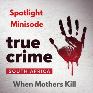 Spotlight Minisode When Mothers Kill