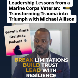 Leadership Lessons from Marine Corps Veteran: Transforming Trauma into Triumph with Michael Allison