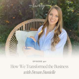 TLS 501 How We Transformed the Business with Devan Danielle