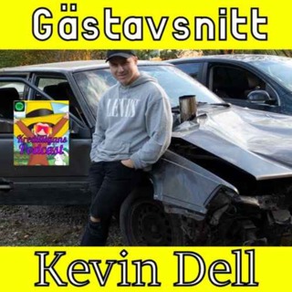 #27 Kevin Dell gör entré! *gästavsnitt*