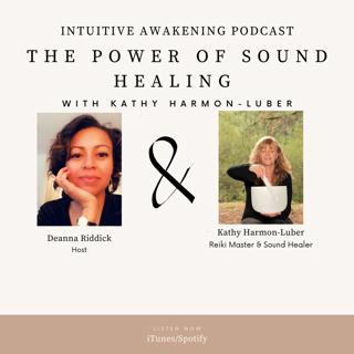 179: The Power of Sound Healing with Kathy Harmon-Luber