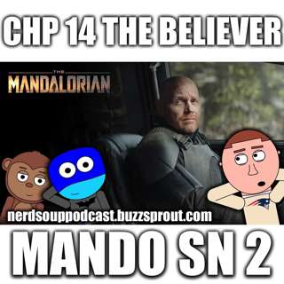 The Mandalorian Season 2 | The Believer Spoiler Discussion (Chapter 15)
