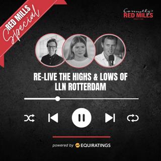 RED MILLS Special: RE-LIVE The Highs & Lows of LLN Rotterdam