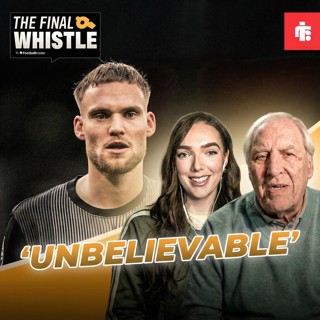 The Final Whistle: ‘UNBELIEVABLE’ - Keith Hackett reacts to major Bart Verbruggen controversy in Arsenal vs Brighton