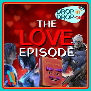 The LOVE Episode