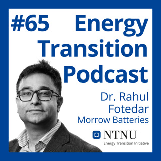 #65 MORROW, and the Future of Norway's Battery Industry