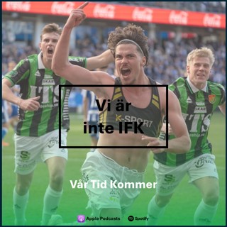 #49 Vi är inte IFK