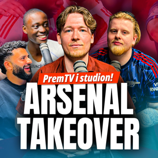 PREMTV GÄSTAR FRI ROLL! | ”ARSENAL ÄR EN BLUFF!”