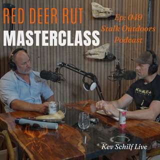 Kev Schilf Live | Red Deer Bowhunting | Mistakes To Avoid This Rut