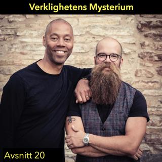 Avsnitt 20: Sinnesrobönen (del 2)