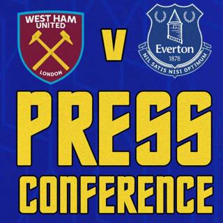 West Ham V Everton | Sean Dyche's Press Conference