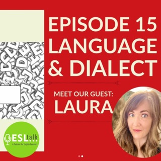 Dialect and Language in the ESL Classroom