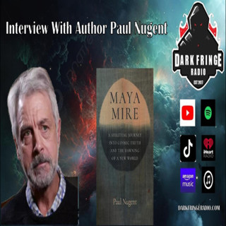 Unveiling Maya Mire Exploring Illusions, Spirituality, and Cosmic Truth With Paul Nugent