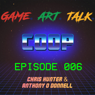 COOP EPISODE 006: Chris Hunter & Anthony O Donnell