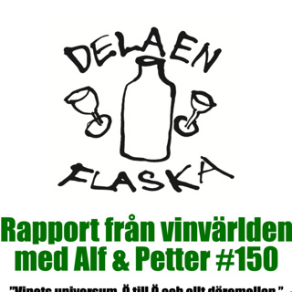150. Dela en flaska – Vinets universum, Ö till Ö och allt däremellan