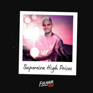 Supereira High Prices