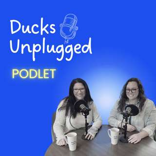 Podlet: What the Duck? | Ep. 86