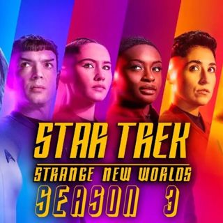 Star Trek: Strange New Worlds - "Season 3 Wrap Up"